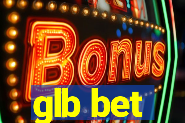 glb bet